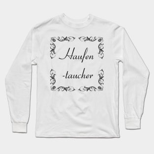 Schnoerkel - Haufentaucher. Long Sleeve T-Shirt